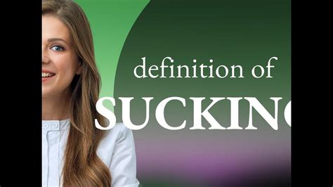 suking|Sucking Definition & Meaning .